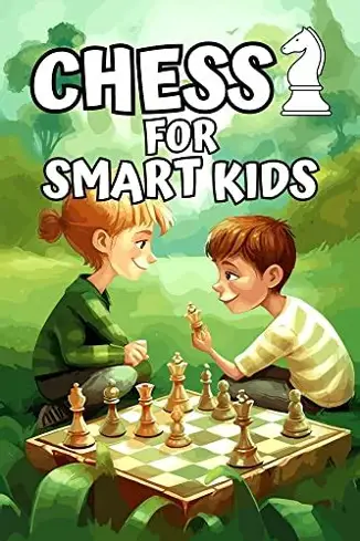Chess for Smart Kids