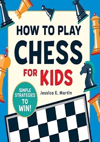 How to Play Chess for Kids